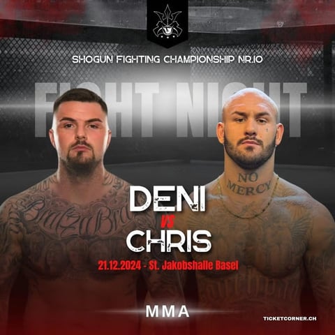 MMA fight poster for Shogun Fighting Championship Nrjo featuring Deni vs Chris on 21.12.2024 in St. Jakobshalle Basel