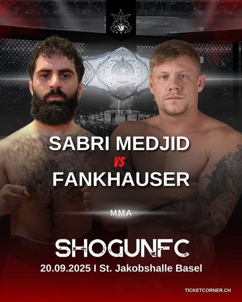 MMA fight poster for Sabri Medjid vs Fankhauser at Shogunec on 20.09.2025 in St. Jakobshalle Basel